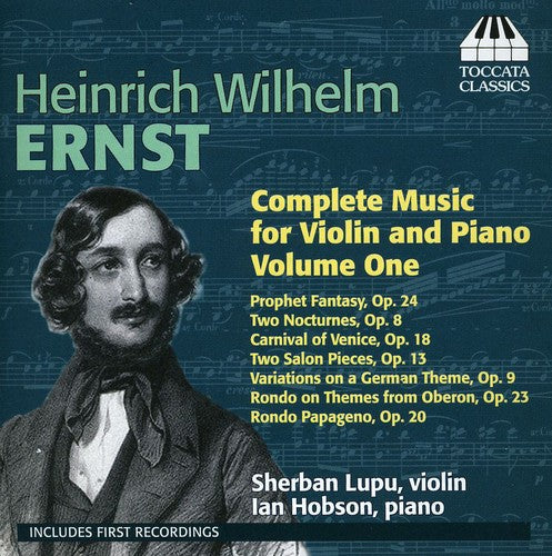 Ernst / Lupu / Hobson - Complete Music For Violin & Piano 1 - Music CD