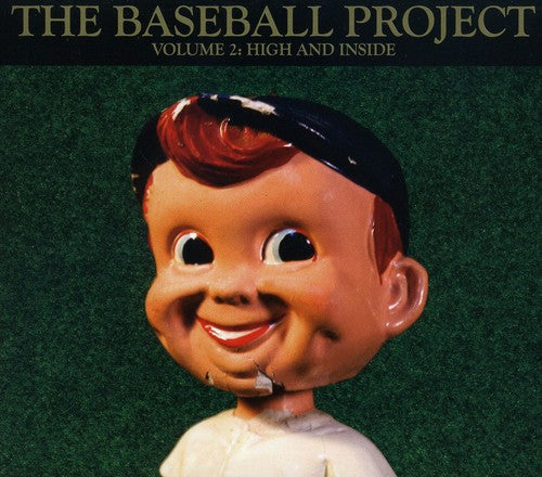 The Baseball Project - Vol. 2: High and Inside [CD]