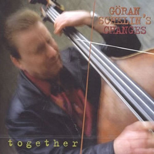 Schelins Goran Changes - Together Music CD