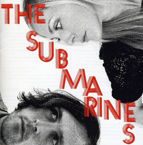 Submarines - Love Notes/Letter Bombs [CD]