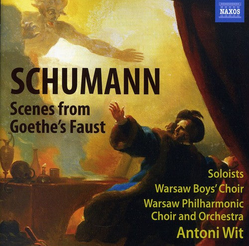 Antoni Wit - Scenes from Goethe's Faust [2 CD]