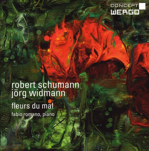 Schumann/Widmann - Fleurs Du Mal Music CD