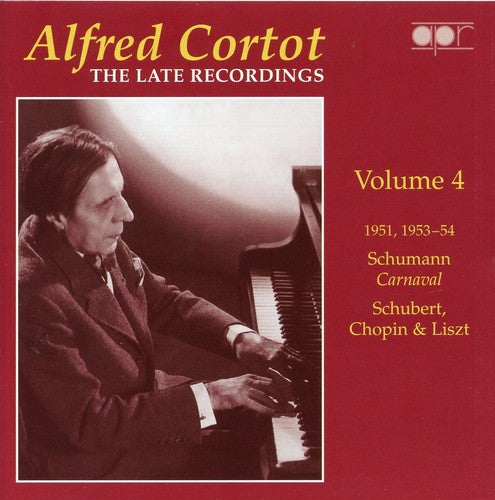 ALFRED CORTOT - Late Recordings 4 [CD]