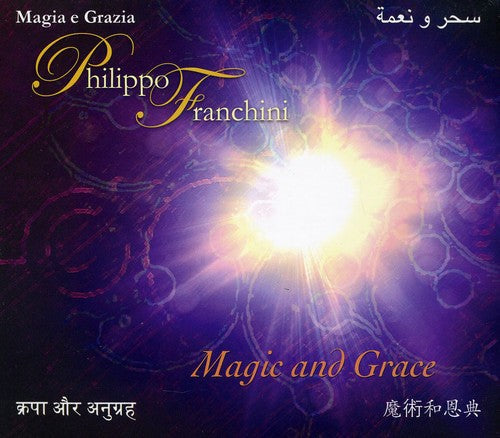 Philippo Franchini - Magic & Grace [CD]