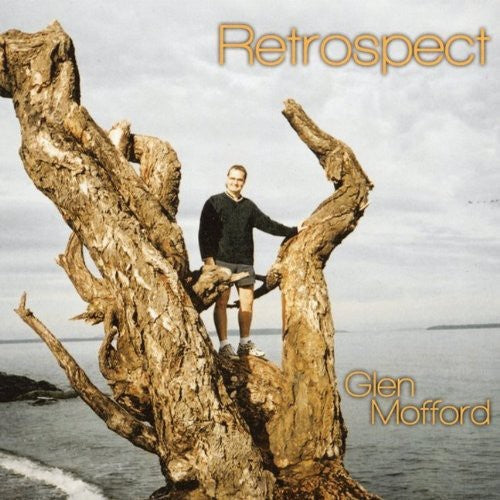 Glen Mofford - Retrospect Music CD