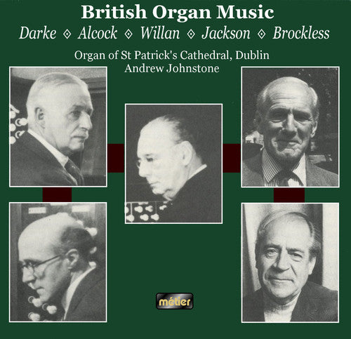 Andrew Johnstone - British Organ Music [CD]