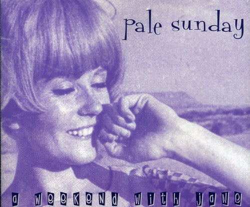 Pale Sunday - Weekend with Jane [CD]