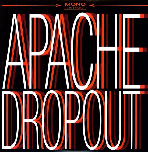 Apache Dropout - Apache Dropout [LP] Vinyl Record