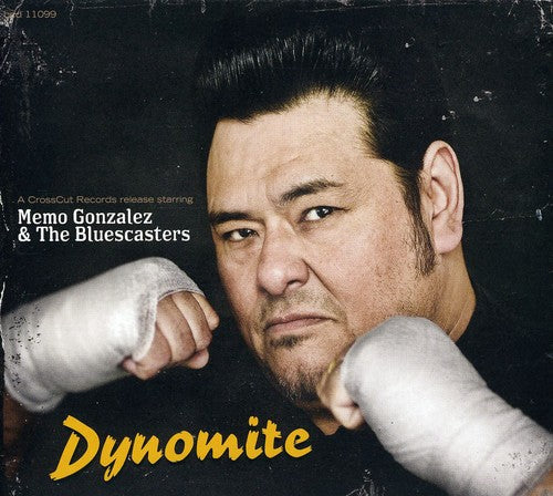 Memo Gonzaleza & The Bluescast - Dynomite! [CD]