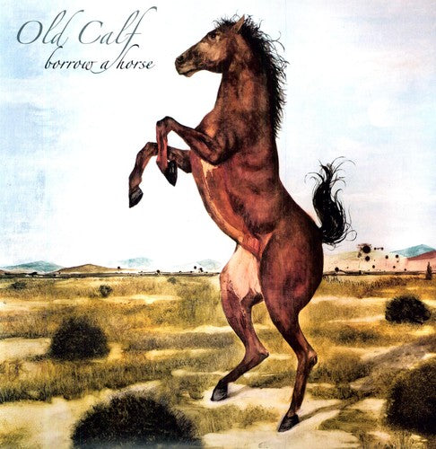 Old Calf - Borrow a Horse [LP] Vinyl Record