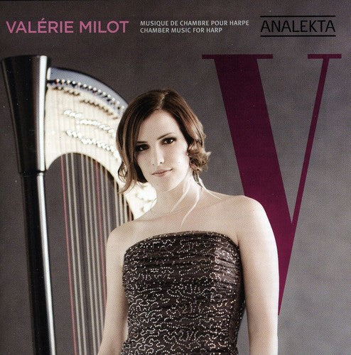 Valérie Milot - V: Chamber Music for Harp [CD]