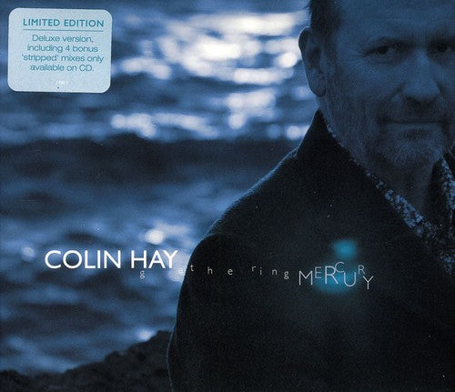 Colin Hay - Gathering Mercury [Limited Edition] [Bonus Tracks] [Wallet Packaging]