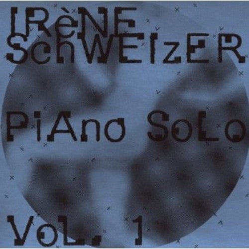 Irene Schweizer - Piano Solo 1 Music CD