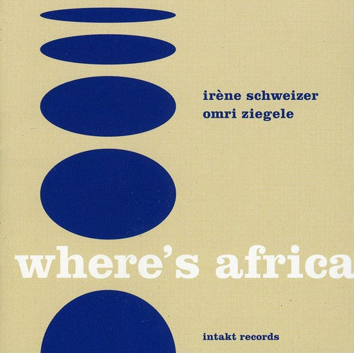 Irene Schweizer - Where's Africa Music CD