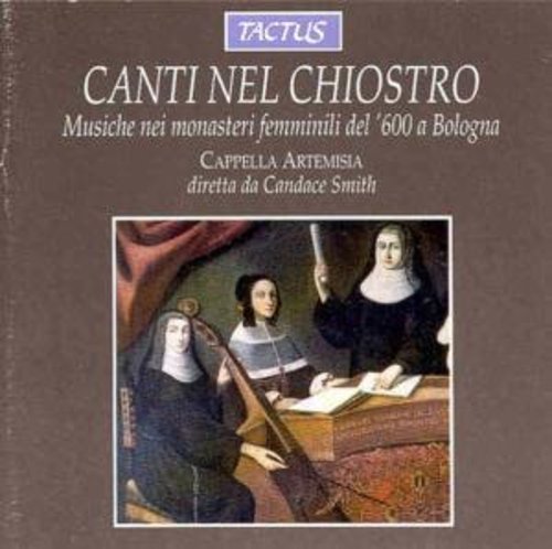 Cappella Artemisia / Smith - Canti Nel Chiostro: Songs Of The Cloister - Music CD