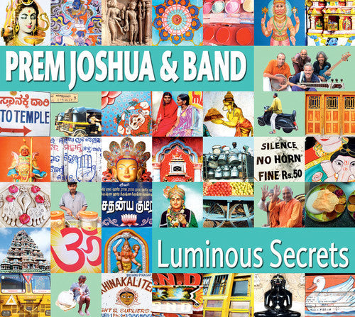 Prem Joshua & Band - Luminous Secrets [CD]