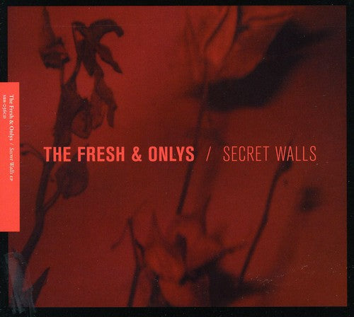 Fresh & Onlys - Secret Walls Music CD