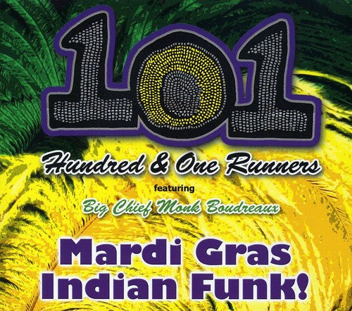101 Runners - Mardi Gras Indian Funk [CD]