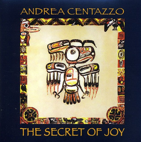Andrea Centazzo - Cthe Secret of Joy Music CD