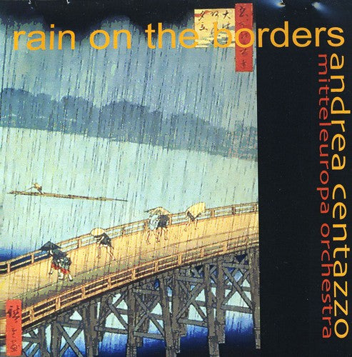 Andrea Centazzo - Rain on the Borders Music CD