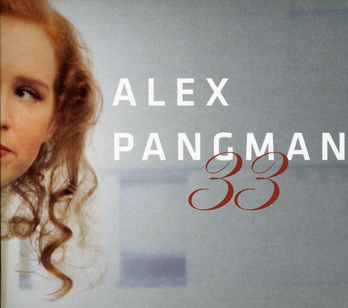Alex Pangman - 33 Music CD