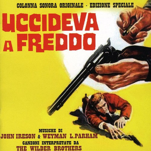 John Ireson /Parham Weyman - Uccideva A Freddo [Import]