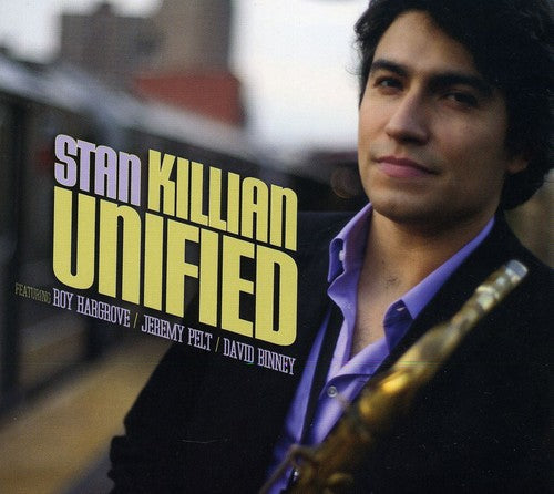 Stan Killian - Unified Music CD