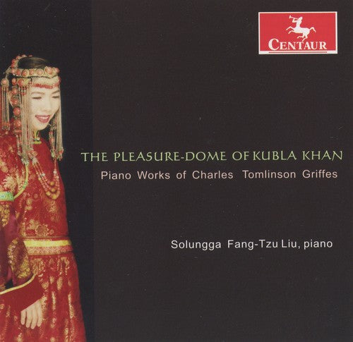 Solungga Fang-Tzu Liu - Pleasure-Dome of Kubla Khan: Piano Works [CD]