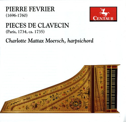 P. Fevrier - Pieces de Clavecin Music CD