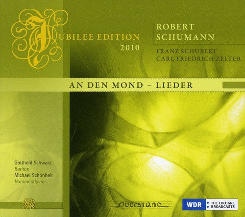 R. SCHUMANN - Den Mond: Lieder [CD]