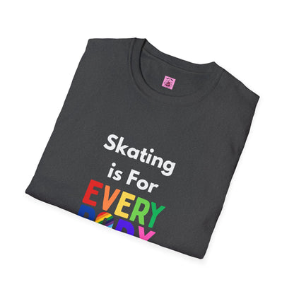 Skating is For Everybody Unisex T-Shirt