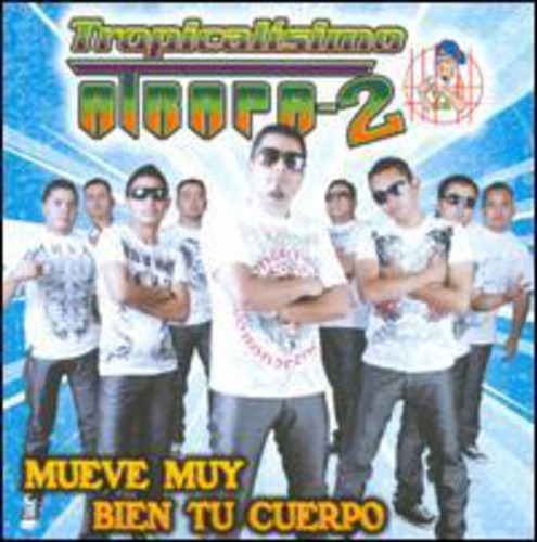 Tropicalisimo Atrapa-2 - Mueve Muy Bien Tu Cuerpo - Music CD