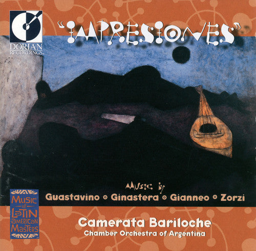 Guastavino / Gianneo / Zorzi - Impresiones / Comerata Bariloche - Music CD