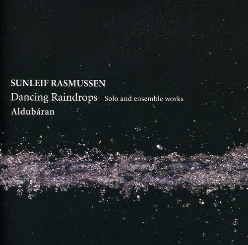 Various Artists - Dancing Raindrops - Solo & Ensemble Works [CD]