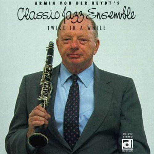 Classic Jazz Ensemble - Twice in a While Music CD