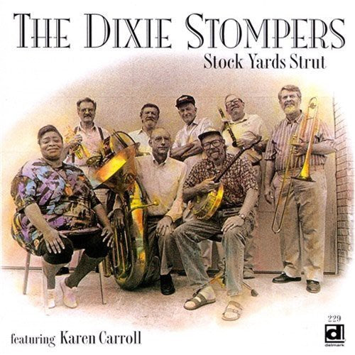 Dixie Stompers - Stock Yards Strut [CD]