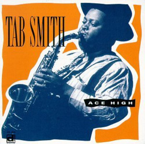 Tab Smith - Ace High Music CD