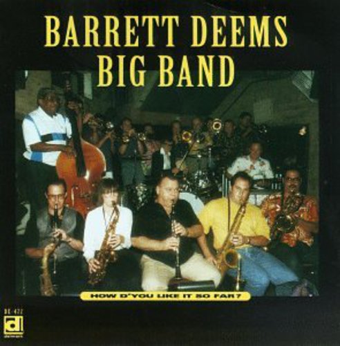 Barrett Deems Big Band - How D'you Like It So Far [CD]