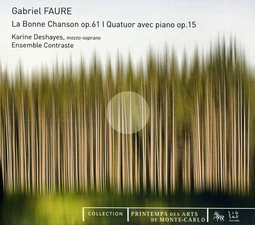 Ensemble Contraste - Bonne Chanson Op 61 [Digipak]