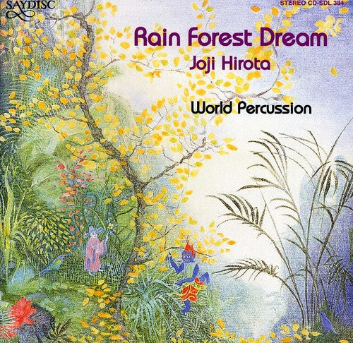 Joji Hirota - Rain Forest Dream Music CD