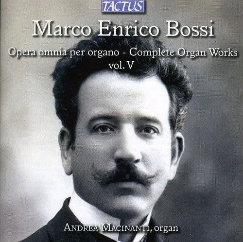 Andrea Macinanti - Complete Organ Works 5 Music CD
