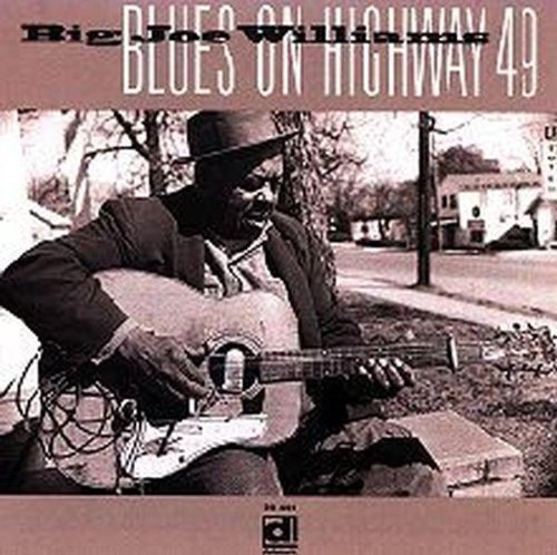 Williams,big Joe - Blues On Highway 49 - Music CD