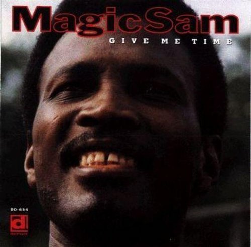 Magic Sam - Give Me Time [CD]