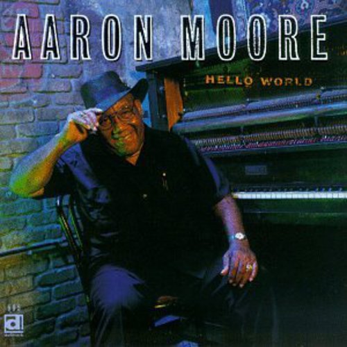 Aaron Moore - Hello World [CD]