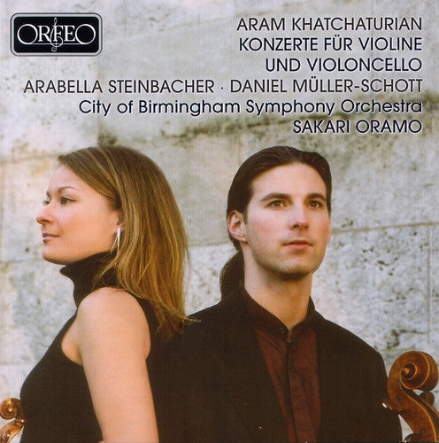 Khatchaturian / Schott / Steinbacher / Oramo - Cto For Cello & Orchestra / Cto Violin & Orchestra - Music CD