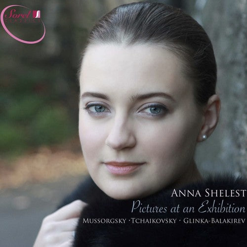 Glinka / Balakirew / Tchaikovsky / Anna Shelest - Pictures At An Exhibition [CD]