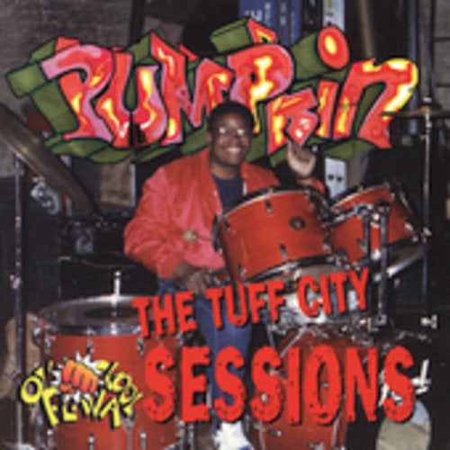 Pumpkin - Tuff City Sessions [CD]
