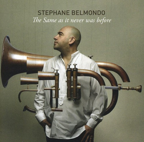 Stephane Belmondo - The Same As It Never Was Before Music CD