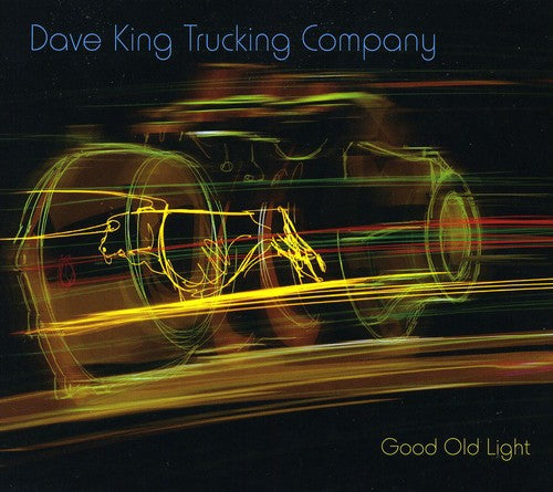 Dave King Trucking Company - Good Old Light [CD]