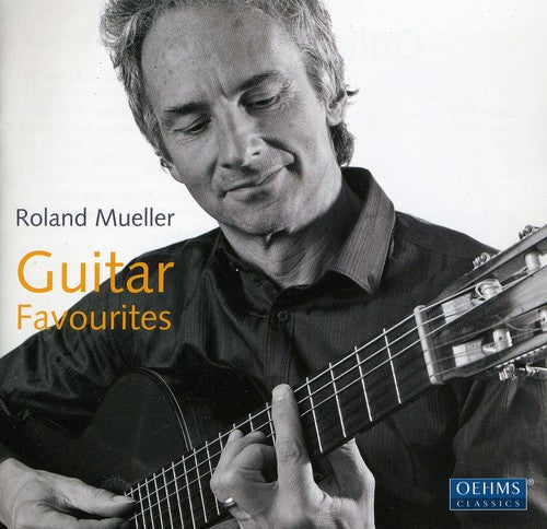 Ronald Mueller - Guitar Favorites [CD]